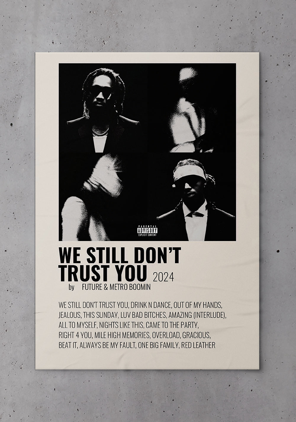 Metro Boomin ( We Still Don't Trust You )