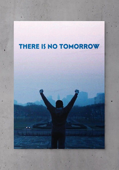 There Is No Tomorrow