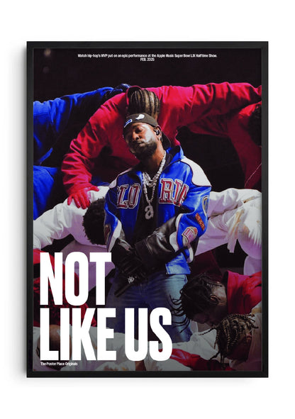 Not Like Us Super Bowl Edition