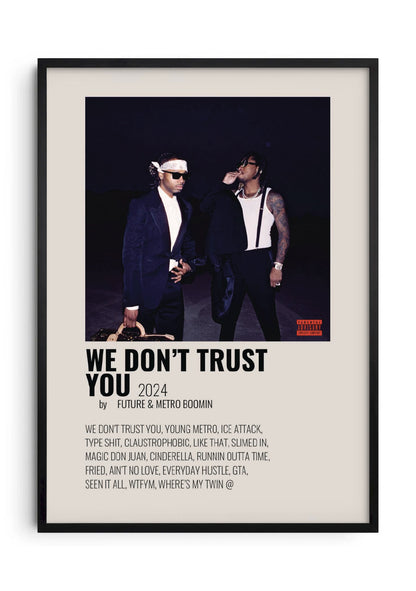 Metro Boomin (We Don't Trust You)