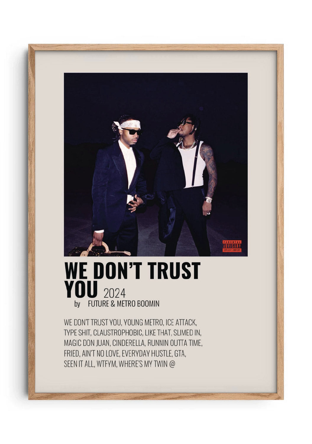 Metro Boomin (We Don't Trust You)