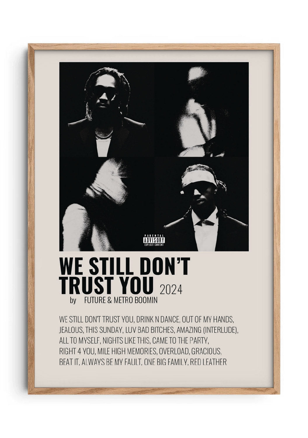 Metro Boomin (We  Still Don't Trust You)