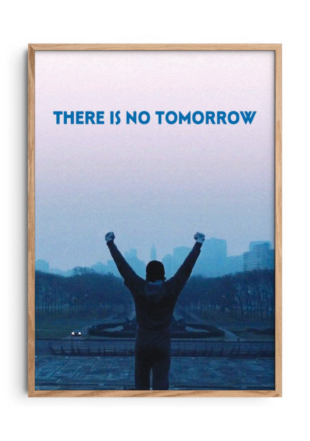 There Is No Tomorrow
