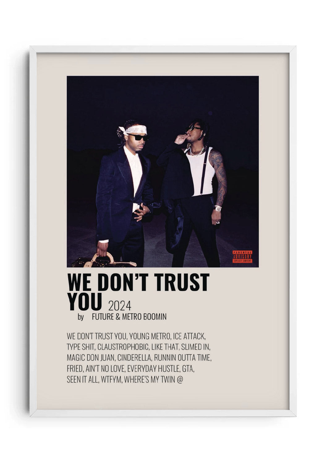 Metro Boomin (We Don't Trust You)